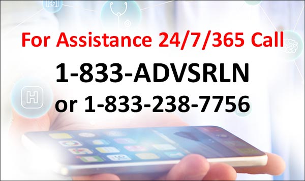 For assistance 24/7/365 call 1-800-238-7756.