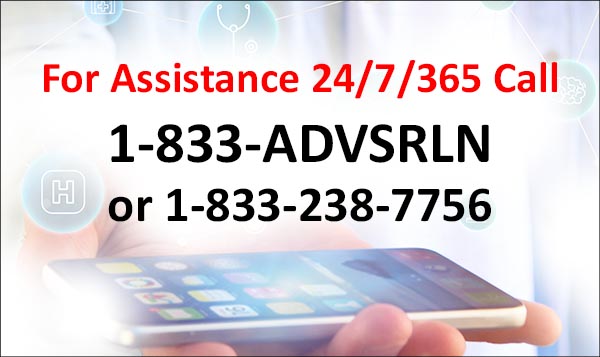 For Assistance 24/7/365 Call 1-833-238-7756
